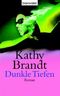 Dunkle Tiefen Cover des Buches Dunkle Tiefen (ISBN: 9783442363599)