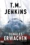 Dunkles Erwachen Cover des Buches Dunkles Erwachen (ISBN: 9783404158348)