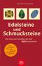 Edelsteine und Schmucksteine Cover des Buches Edelsteine und Schmucksteine (ISBN: 9783835404083)