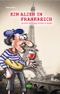 Ein Alien in Frankreich Cover des Buches Ein Alien in Frankreich (ISBN: 9783943450002)