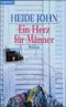 Ein Herz für Männer Cover des Buches Ein Herz für Männer (ISBN: 9783442355853)