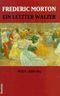 Ein letzter Walzer Cover des Buches Ein letzter Walzer (ISBN: 9783216301468)
