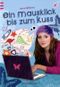 Ein Mausklick bis zum Kuss Cover des Buches Ein Mausklick bis zum Kuss (ISBN: 9783760735979)