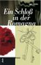 Ein Schloss in der Romagna Cover des Buches Ein Schloss in der Romagna (ISBN: 9783852562032)