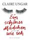 Ein schönes Mädchen wie ich Cover des Buches Ein schönes Mädchen wie ich (ISBN: 9783547711073)