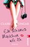 Ein schönes Mädchen wie ich Cover des Buches Ein schönes Mädchen wie ich (ISBN: 9783548267517)