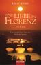 Eine Liebe in Florenz Cover des Buches Eine Liebe in Florenz (ISBN: 9783442465200)