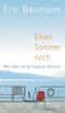 Einen Sommer noch Cover des Buches Einen Sommer noch (ISBN: 9783785723555)