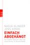 Einfach abgehängt Cover des Buches Einfach abgehängt (ISBN: 9783499623417)
