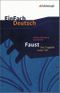 EinFach Deutsch -Faust - Der Tragödie erster Teil Cover des Buches EinFach Deutsch -Faust - Der Tragödie erster Teil (ISBN: 9783140222785)