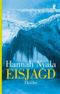 Eisjagd Cover des Buches Eisjagd (ISBN: 9783548263267)