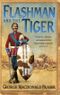 Flashman and the Tiger Cover des Buches Flashman and the Tiger (ISBN: 9780007217229)