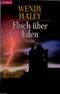 Fluch über Eden Cover des Buches Fluch über Eden (ISBN: 9783442431885)