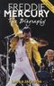 Freddie Mercury Cover des Buches Freddie Mercury (ISBN: 9780749956080)