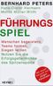 Führungs-Spiel Cover des Buches Führungs-Spiel (ISBN: 9783453154339)