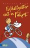 Fußballgötter, Band 4: Fußballgötter voll in Fahrt Cover des Buches Fußballgötter, Band 4: Fußballgötter voll in Fahrt (ISBN: 9783551554932)