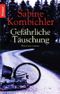 Gefährliche Täuschung Cover des Buches Gefährliche Täuschung (ISBN: 9783426633021)