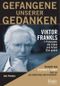 Gefangene unserer Gedanken Cover des Buches Gefangene unserer Gedanken (ISBN: 9783709300794)