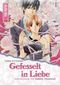 Gefesselt in Liebe. Bd.1 Cover des Buches Gefesselt in Liebe. Bd.1 (ISBN: 9783867191265)