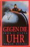 Gegen die Uhr Cover des Buches Gegen die Uhr (ISBN: 9783502104964)