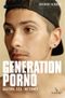 Generation Porno Cover des Buches Generation Porno (ISBN: 9783771644390)