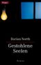 Gestohlene Seelen Cover des Buches Gestohlene Seelen (ISBN: 9783426619971)