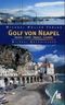 Golf von Neapel. Ischia - Capri - Amalfi - Cilento Cover des Buches Golf von Neapel. Ischia - Capri - Amalfi - Cilento (ISBN: 9783899531930)