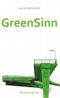 GreenSinn Cover des Buches GreenSinn (ISBN: 9783862860036)