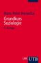 Grundkurs Soziologie Cover des Buches Grundkurs Soziologie (ISBN: 9783825213237)