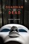 Guardian of the Dead Cover des Buches Guardian of the Dead (ISBN: 9780316044387)