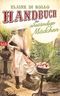 Handbuch für anständige Mädchen Cover des Buches Handbuch für anständige Mädchen (ISBN: 9783442740512)