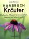 Handbuch Kräuter Cover des Buches Handbuch Kräuter (ISBN: 9783809427070)