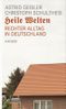 Heile Welten Cover des Buches Heile Welten (ISBN: 9783446235786)