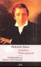 Heinrich Heine. Gelebter Widerspruch Cover des Buches Heinrich Heine. Gelebter Widerspruch (ISBN: 9783746616971)