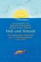 Hell und Schnell Cover des Buches Hell und Schnell (ISBN: 9783100255051)