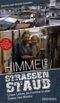 Himmel und Straßenstaub Cover des Buches Himmel und Straßenstaub (ISBN: 9783765517983)