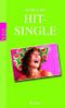Hit-Single Cover des Buches Hit-Single (ISBN: 9783499245756)