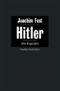 Hitler Cover des Buches Hitler (ISBN: 9783549073018)
