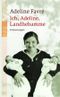 Ich, Adeline, Landhebamme Cover des Buches Ich, Adeline, Landhebamme (ISBN: 9783499235115)