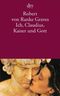Ich, Claudius, Kaiser und Gott Cover des Buches Ich, Claudius, Kaiser und Gott (ISBN: 9783423013000)