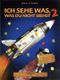 Ich sehe was, was du nicht siehst 2 Cover des Buches Ich sehe was, was du nicht siehst 2 (ISBN: 9783480222193)