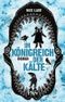 Im Königreich der Kälte Cover des Buches Im Königreich der Kälte (ISBN: 9783426283035)