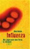 Influenza Cover des Buches Influenza (ISBN: 9783100383204)