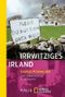 Irrwitziges Irland Cover des Buches Irrwitziges Irland (ISBN: 9783894052959)