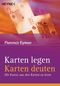 Karten legen - Karten deuten Cover des Buches Karten legen - Karten deuten (ISBN: 9783453416062)