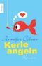 Kerle angeln Cover des Buches Kerle angeln (ISBN: 9783426500576)