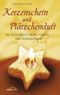 Kerzenschein und Plätzchenduft Cover des Buches Kerzenschein und Plätzchenduft (ISBN: 9783865911865)