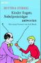 Kinder fragen, Nobelpreisträger antworten Cover des Buches Kinder fragen, Nobelpreisträger antworten (ISBN: 9783453600225)