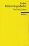 Kleine Bibliotheksgeschichte Cover des Buches Kleine Bibliotheksgeschichte (ISBN: 9783150089156)