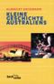 Kleine Geschichte Australiens Cover des Buches Kleine Geschichte Australiens (ISBN: 9783406511011)